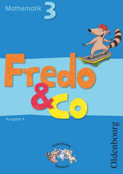 Fredo - Mathematik - Ausgabe A - 2009 - 3. Schuljahr