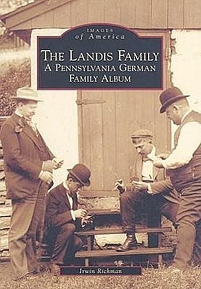 The Landis Family