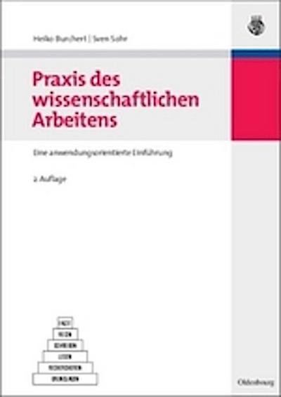 Praxis des wissenschaftlichen Arbeitens
