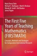 The First Five Years of Teaching Mathematics (FIRS