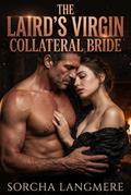 The Laird’s Virgin Collateral Bride