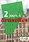 2 jours à Bruxelles