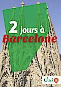 2 jours à Barcelone