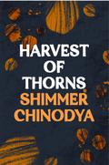 Harvest of Thorns