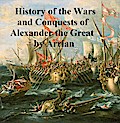 History of the Wars and Conquests of Alexander the Great