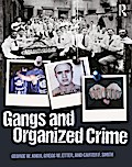 Gangs and Organized Crime