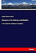 Diseases of the kidneys and bladder: