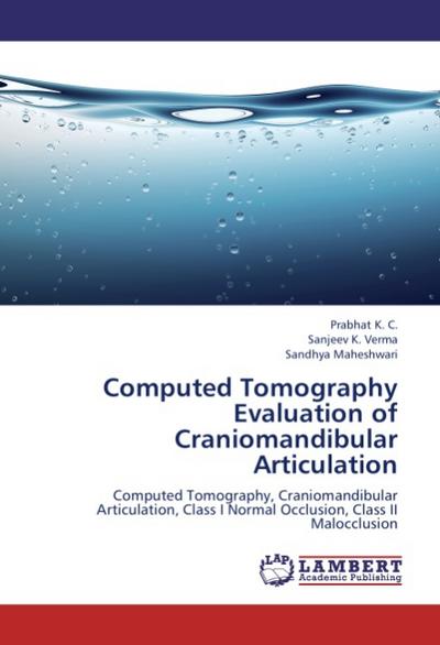 Computed Tomography Evaluation of Craniomandibular Articulation