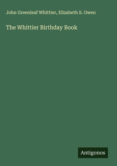 The Whittier Birthday Book