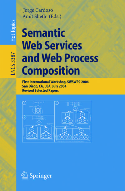 Semantic Web Services and Web Process Composition
