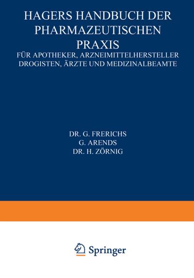 Hagers Handbuch der Pharmazeutischen Praxis