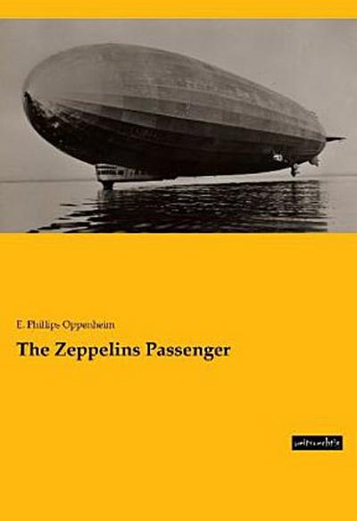 The Zeppelins Passenger