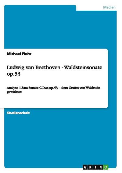 Ludwig van Beethoven - Waldsteinsonate op.53