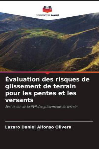 Évaluation des risques de glissement de terrain pour les pentes et les versants