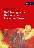 Einführung in die Methode der biblischen Exegese
