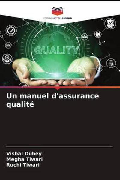 Un manuel d’assurance qualité