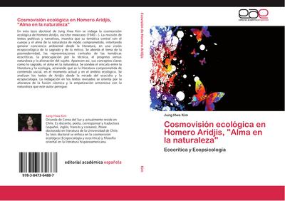 Cosmovisión ecológica en Homero Aridjis, "Alma en la naturaleza"