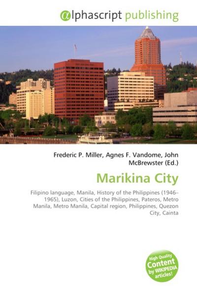 Marikina City - Frederic P Miller