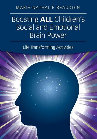 Boosting ALL Children’s Social and Emotional Brain Power