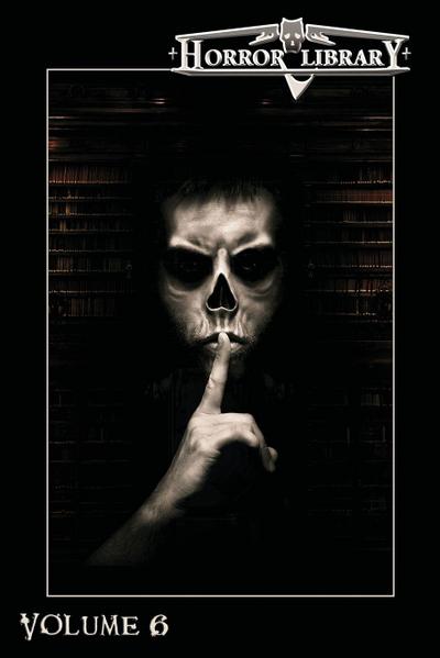 Horror Library, Volume 6
