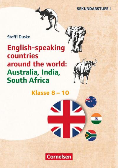 Klasse 8-10 - English-speaking countries around the world: Australia, India, South Africa