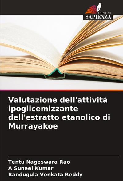 Valutazione dell’attività ipoglicemizzante dell’estratto etanolico di Murrayakoe
