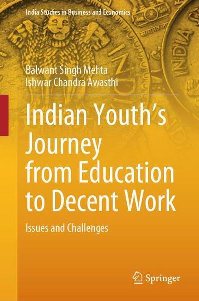 Indian Youth’s Journey from Education to Decent Work