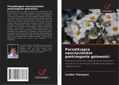 Pocz¿tkuj¿ce nauczycielskie postrzeganie gotowo¿ci