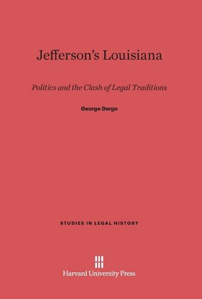 Jefferson’s Louisiana