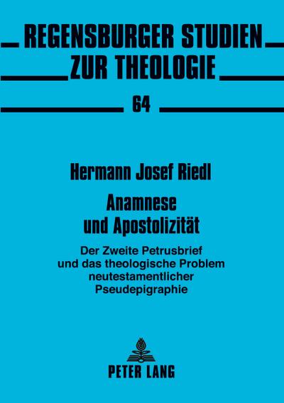 Anamnese und Apostolizität