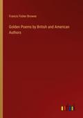 Golden Poems by British and American Authors