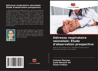 Détresse respiratoire néonatale: Étude d’observation prospective