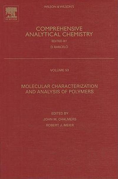 Molecular Characterization and Analysis of Polymers
