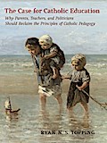 Case for Catholic Education