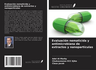 Evaluación nematicida y antimicrobiana de extractos y nanopartículas