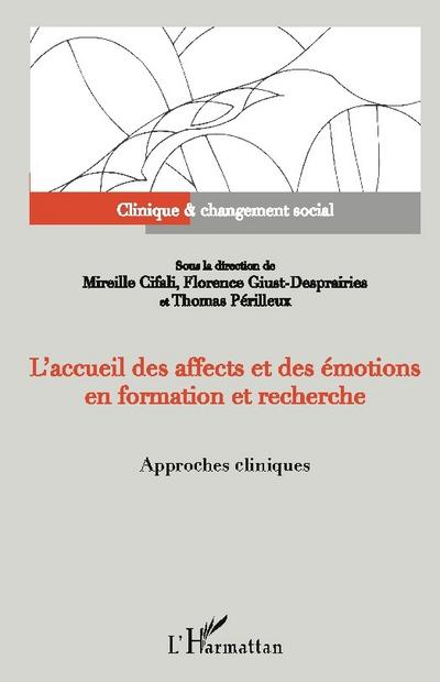L’accueil des affects et des émotions en formation et recherche