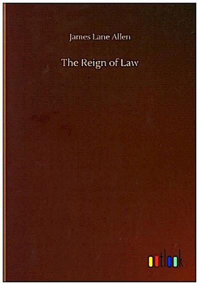 The Reign of Law
