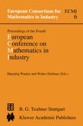 Proceedings of the Fourth European Conference on Mathematics in Industry