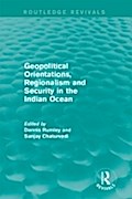 Geopolitical Orientations, Regionalism and Securit