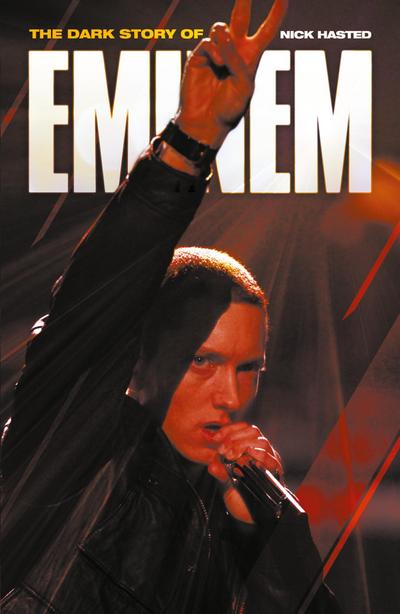 Dark Story of Eminem (Updated Edition)