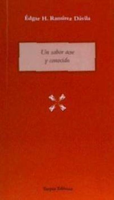 Ramírez Dávila, É: Sabor acre y conocido