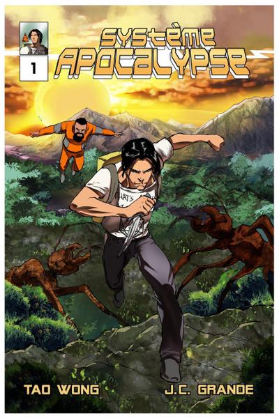 Système Apocalypse Le Tome 1 (Système Apocalypse Des bandes Dessinées, #1)