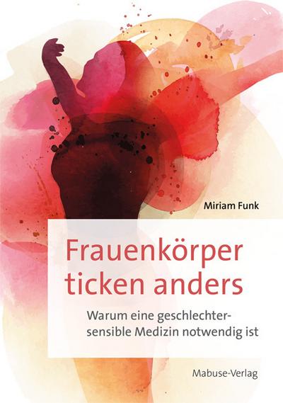 Frauenkörper ticken anders 