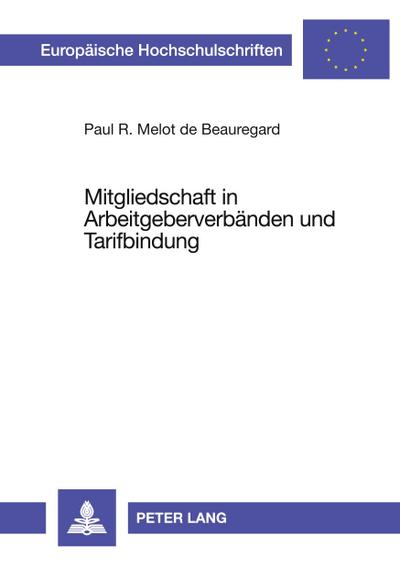Mitgliedschaft in Arbeitgeberverbänden und Tarifbindung