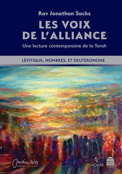Les Voix de l’Alliance: Lévitique, Nombres, Deutéronome