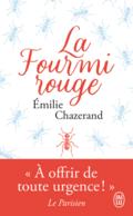 La fourmi rouge