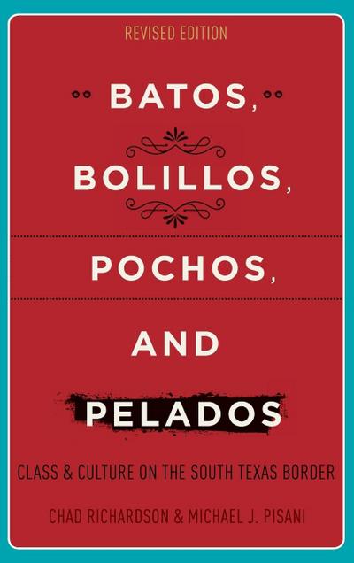 Batos, Bolillos, Pochos, and Pelados