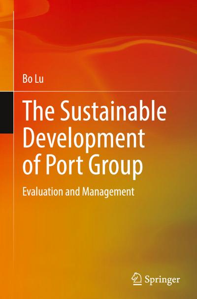 The Sustainable Development of Port Group