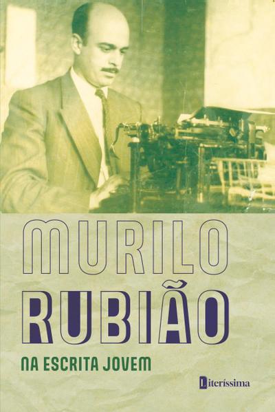 MURILO RUBIÃO NA ESCRITA JOVEM: CONTOS