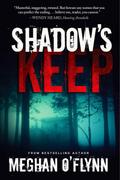 Shadow’s Keep: A Gritty Psychological Crime Thriller (Killer Thrillers)